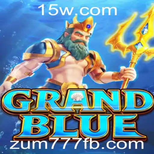 Explorando o Fascinante Mundo de GRANDBLUE